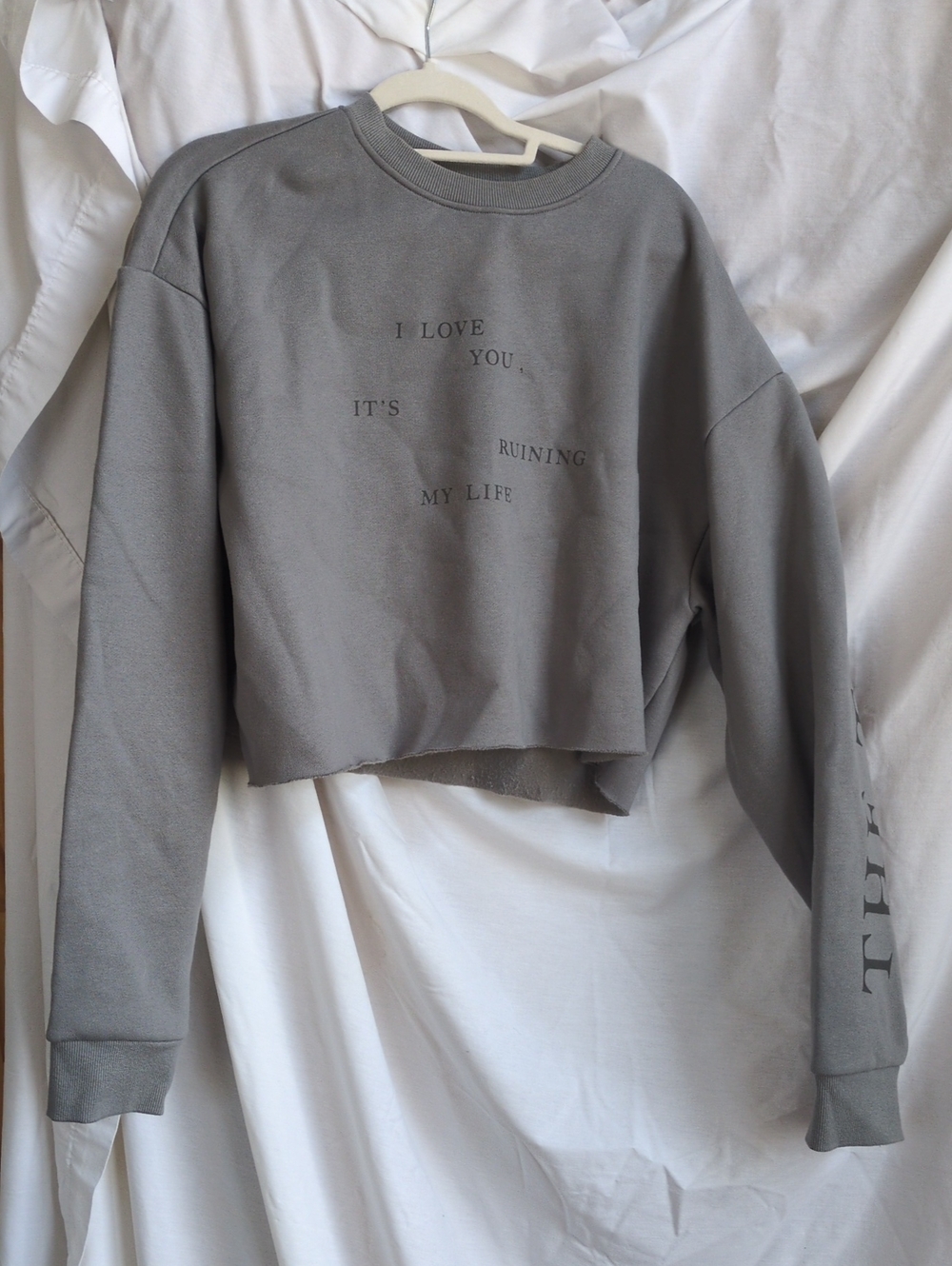 Taylor Swift Sweatshirt - 'I Love You, It's Ruining My Life'